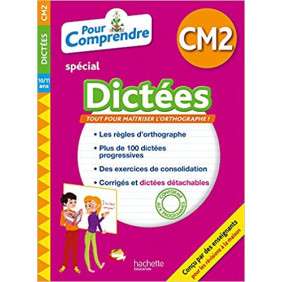 POUR COMPRENDRE DICTEES CM2