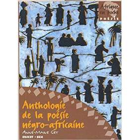 Anthologie de la poésie négro-africaine