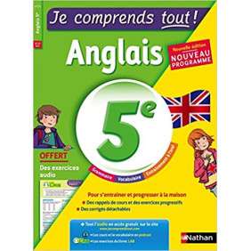 JE COMPRENDS TOUT ANGLAIS 5E