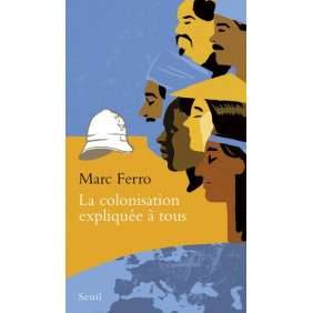 LA COLONISATION EXPLIQUEE A TOUS