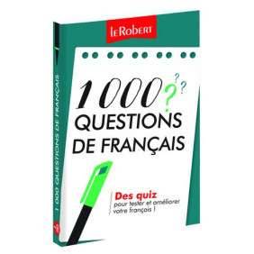 1.000 QUESTIONS DE FRANcAIS : POUR VOUS TESTER