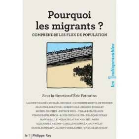 POURQUOI LES MIGRANTS ?