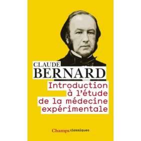INTRODUCTION A L'ETUDE DE LA MEDECINE EXPERIMENTALE