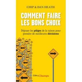 COMMENT FAIRE LES BONS CHOIX