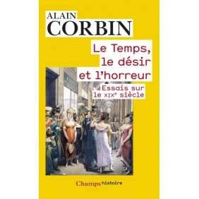 LE TEMPS, LE DESIR ET L'HORREUR