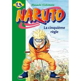 NARUTO 13 LA CINQUIEME REGLE