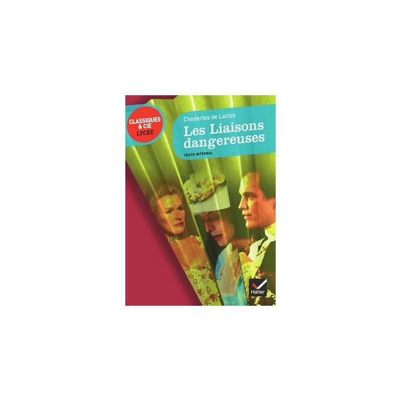 LES LIAISONS DANGEREUSES