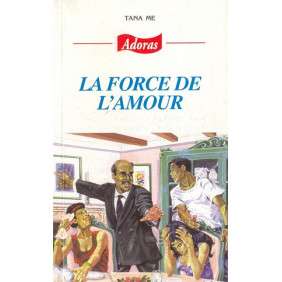 ADORAS N°41 LA FORCE DE L'AMOUR