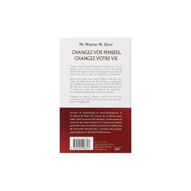 CHANGEZ VOS PENSEES, CHANGEZ VOTRE VIE