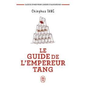 LE GUIDE DE L'EMPEREUR TANG