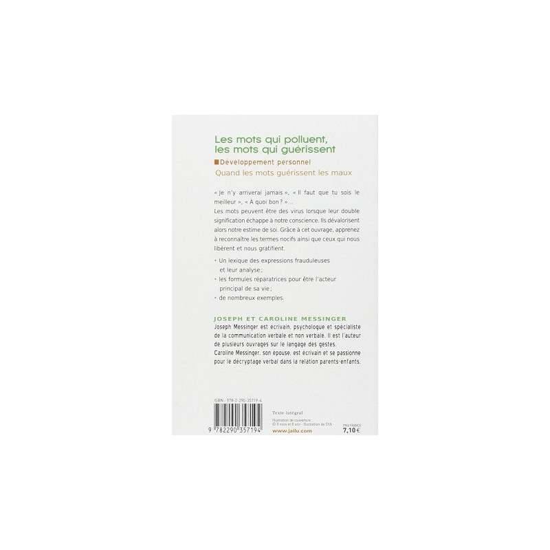 LES MOTS QUI POLLUENT, LES MOTS QUI GUERISSENT