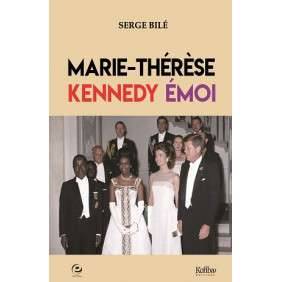 MARIE-THERESE KENEDY EMOI -SERGE BILE