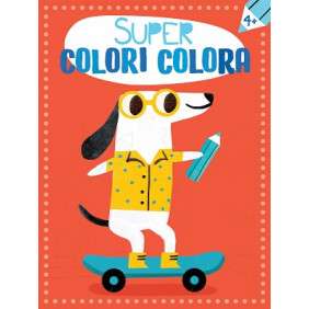 SUPER COLORI COLORA CHIEN 4+