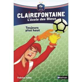 CLAIREFONTAINE - L'ECOLE DES BLEUS TOME 7