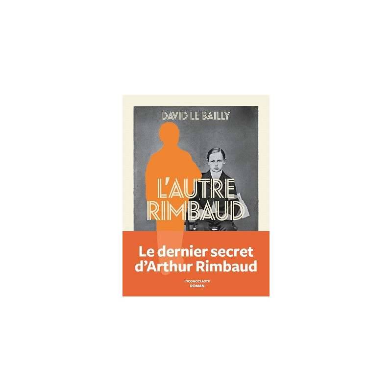 L'AUTRE RIMBAUD L'AUTRE RIMBAUD