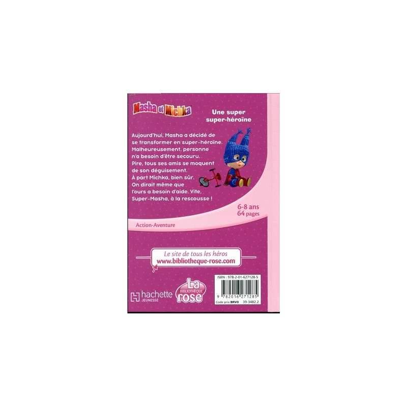 MASHA ET MICHKA TOME 2 - UNE SUPER SUPER-HEROINE