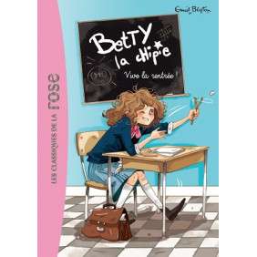 BETTY LA CHIPIE 01 - VIVE LA RENTREE