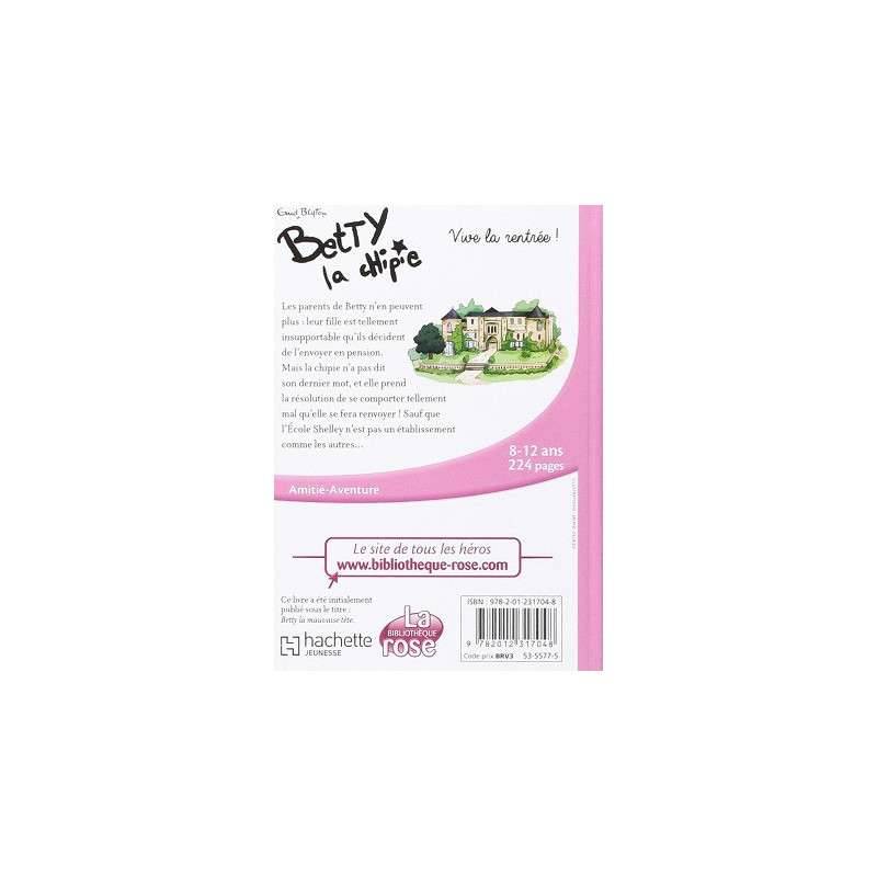 BETTY LA CHIPIE 01 - VIVE LA RENTREE