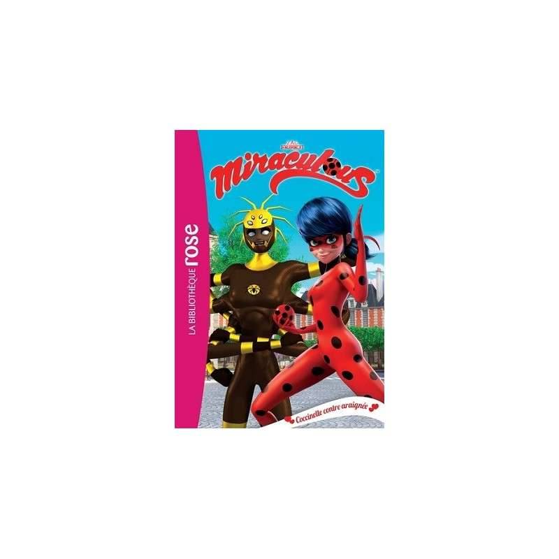 MIRACULOUS TOME 17 - COCCINELLE CONTRE ARAIGNEE
