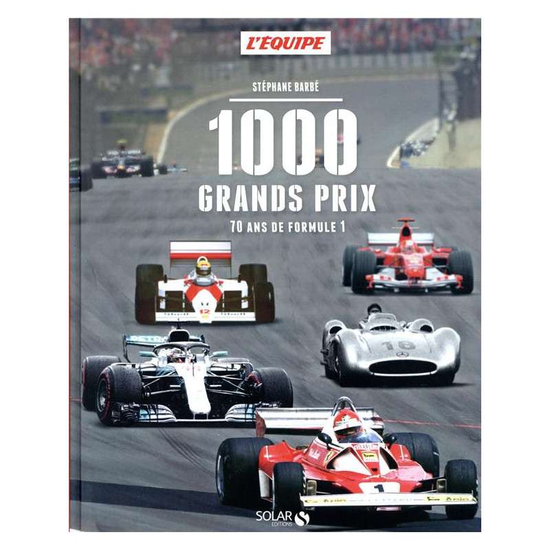 1.000 Grands prix : 70 ans de formule 1