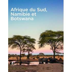 AFRIQUE DU SUD, NAMIBIE ET BOTSWANA