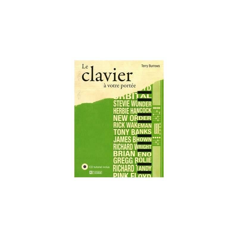 LE CLAVIER A VOTRE PORTEE