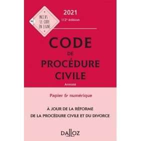 CODE PROCEDURE CIVILE 2021 ANNOTE CAMPUS