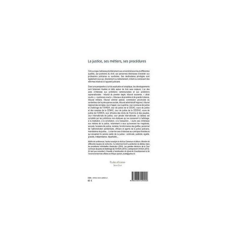 LA JUSTICE SES METIERS, SES PROCEDURES 2E ED