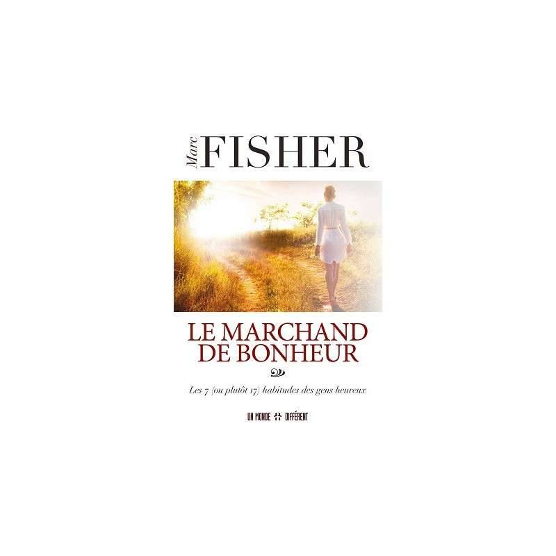 LE MARCHAND DE BONHEUR