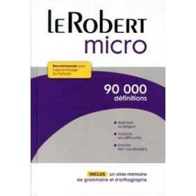 Le Robert Micro - Dictionnaire d'apprentissage du français