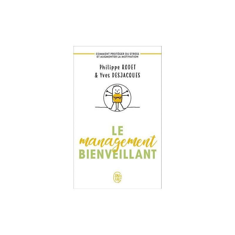LE MANAGEMENT BIENVEILLANT