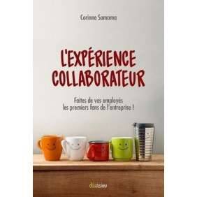 L'EXPERIENCE COLLABORATEUR