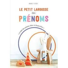 LE PETIT LAROUSSE DES PRENOMS