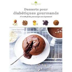 DESSERTS POUR DIABETIQUES GOURMANDS