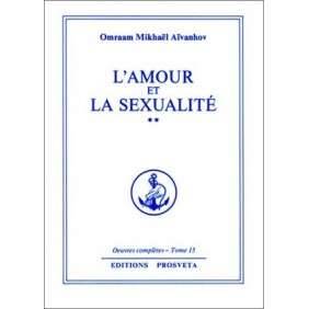 L'AMOUR ET LA SEXUALITE TOME 2