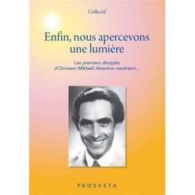 ENFIN, NOUS APERCEVONS UNE LUMIERE