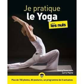 JE PRATIQUE LE YOGA POUR LES NULS