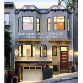 SAN FRANCISCO ARCHITECTS - TOP BAY AREA STUDIOS