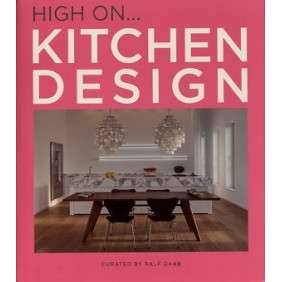 HIGH ON… KITCHEN DESIGN