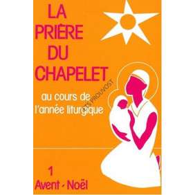LA PRIERE DU CHAPELET 1