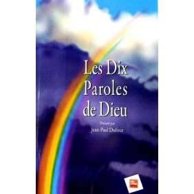 LES DIX PAROLES DE DIEU