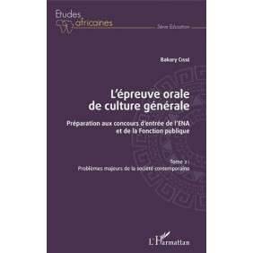 L'épreuve orale de culture générale -  Tome 2