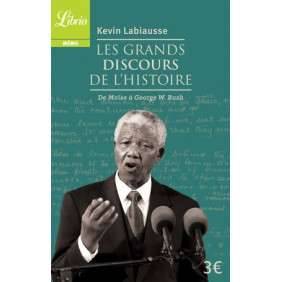 LES GRANDS DISCOURS DE L'HISTOIRE