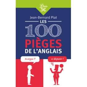 LES 100 PIEGES DE L'ANGLAIS