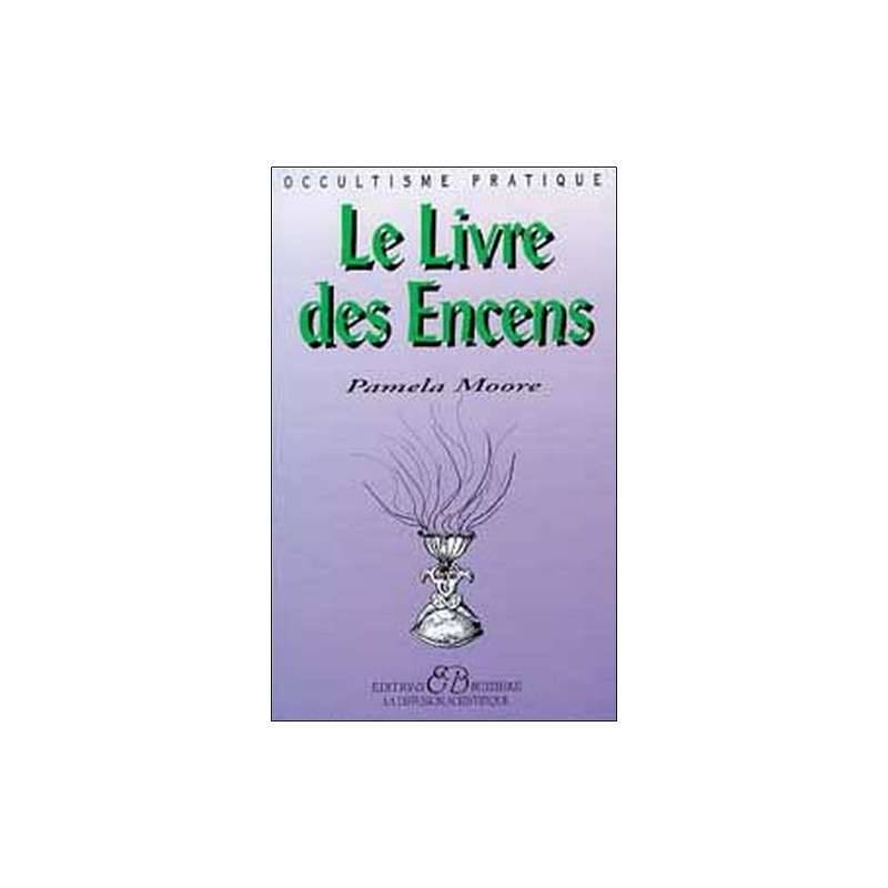 Le livre des encens