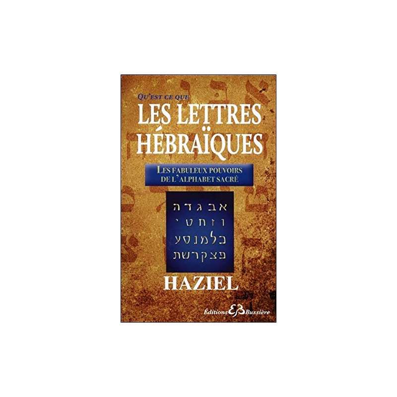 Qu'est -ce que les lettres hébraïques ?