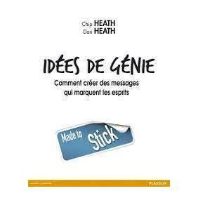 IDEES DE GENIES, COMMENT CREER DES MESSAGES QUI MARQUENT LES ESPRITS NH