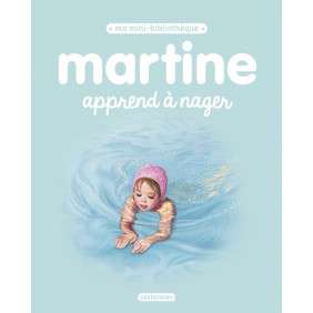Martine apprend à nager - Age 3 ans +