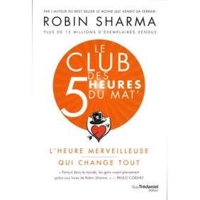 Le club des 5 heures du mat' - L'heure merveilleuse qui change tout - Grand Format