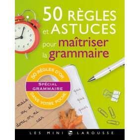 50 REGLES ET ASTUCES DE GRAMMAIRE